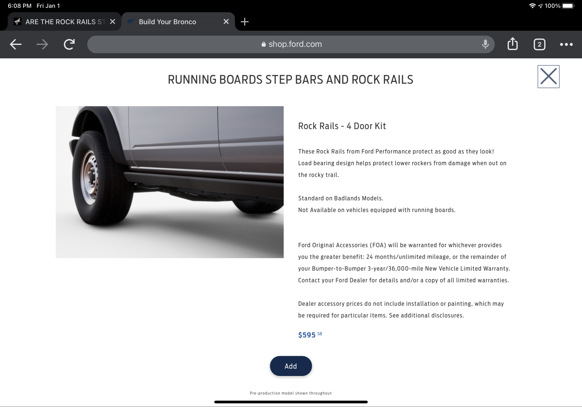 Ford Bronco ARE THE ROCK RAILS STANDARD AND INCLUDED WITH THE BADLANDS, BLACK DIAMOND AND FIRST EDITION????? 2FA98983-2F76-4FBE-8386-5843B6D09399