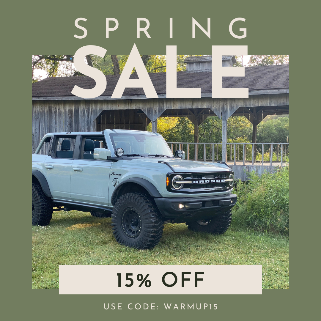 Ford Bronco THE GOAT SPRING SALE IS ON! Bronco 15% off