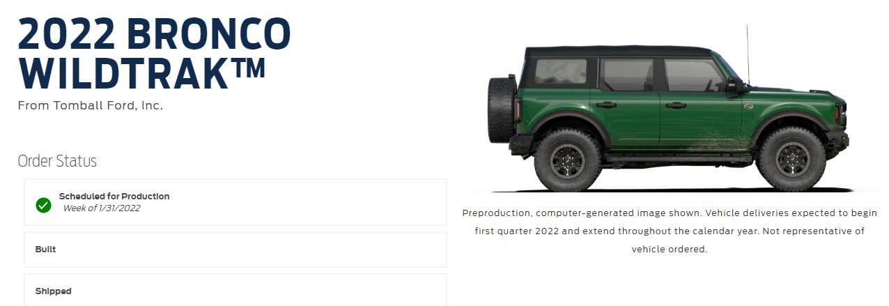 Ford Bronco Check your Bronco order status using back door link. Found out I'm In-Production without email received Bronco Build Date Order