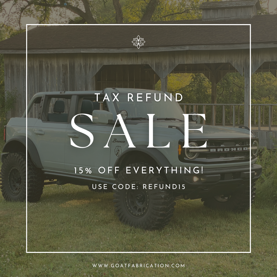 Ford Bronco LAST DAY TO SAVE 15%! BRONCO TAX REFUND