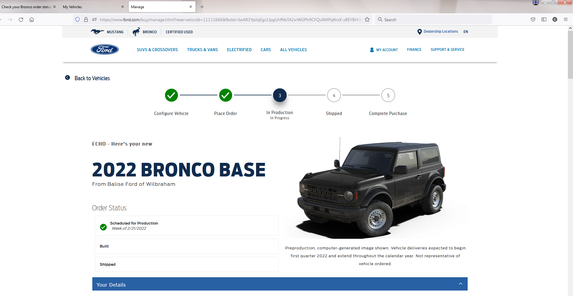 Ford Bronco Check your Bronco order status using back door link. Found out I'm In-Production without email received broncoupdate