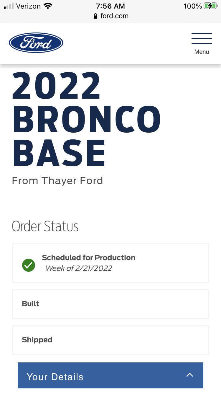 Ford Bronco Check your Bronco order status using back door link. Found out I'm In-Production without email received E3052D22-035A-4699-A8CF-A811973D9355