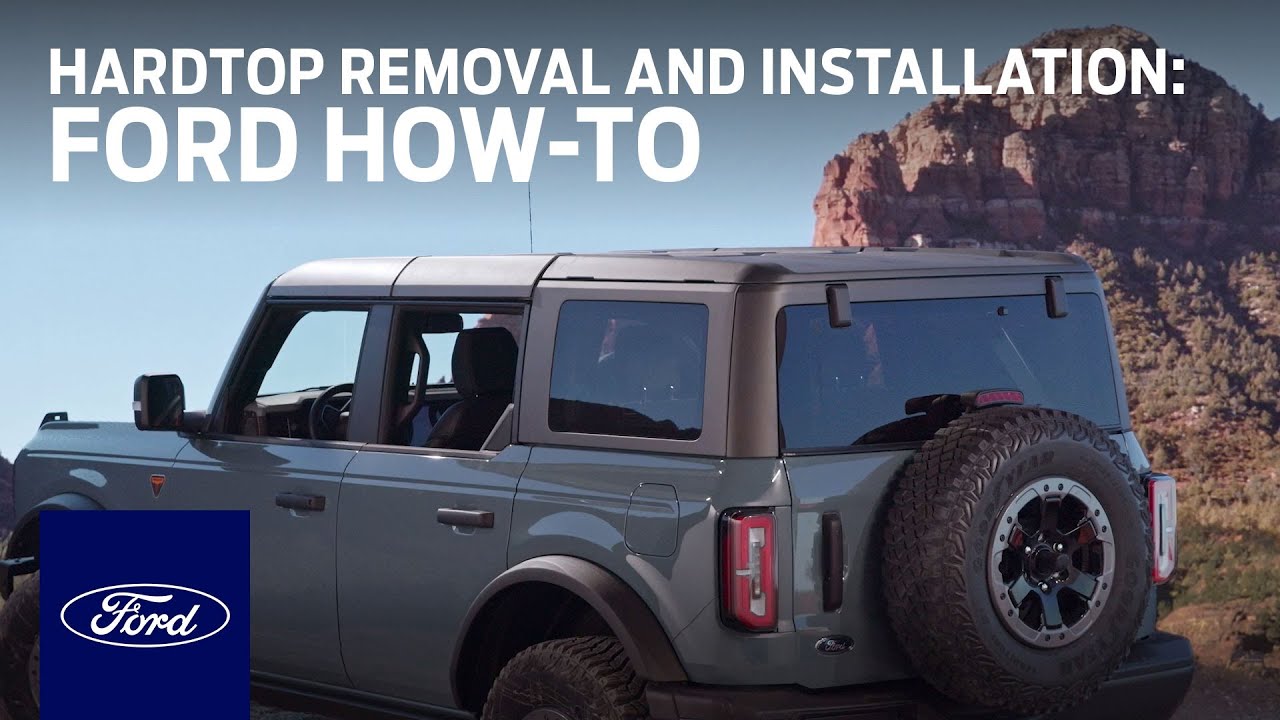 Official Ford HowTo Instructions Video Bronco Hardtop Removal and