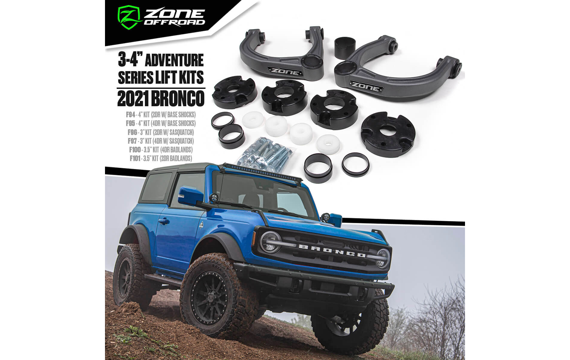 Zone Offroad 3 35 And 4 Lift Kits For 2021 Bronco Sasquatch And