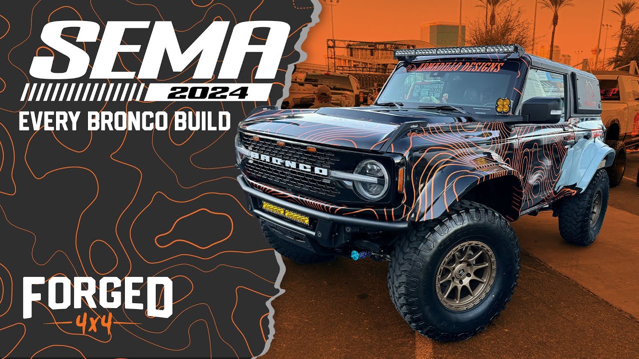 Video Tour Bronco Builds SEMA 2024! Bronco6G 2021+ Ford Bronco